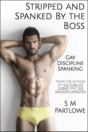 Gay spank discipline list